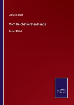 portada Vom Reichsfuerstenstande: Erster Band (en Alemán)