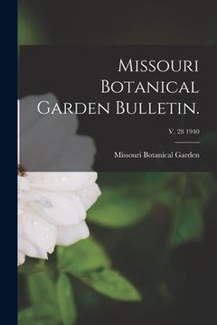 portada Missouri Botanical Garden Bulletin.; v. 28 1940