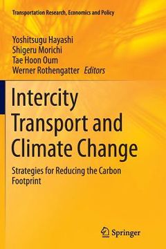 portada Intercity Transport and Climate Change: Strategies for Reducing the Carbon Footprint (en Inglés)