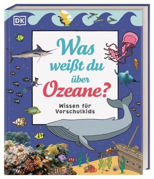 portada Wissen für Vorschulkids. Was Weißt du Über Ozeane? (en Alemán)