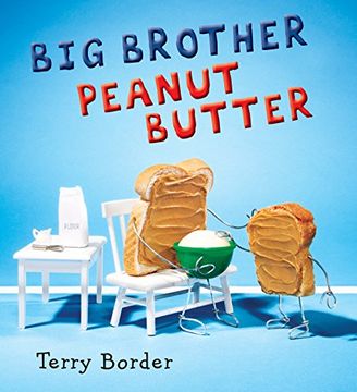 portada Big Brother Peanut Butter (in English)