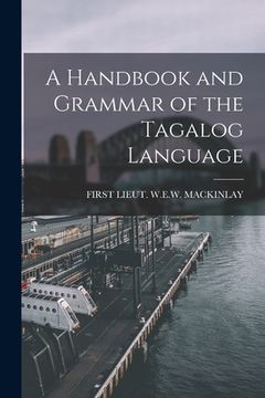 portada A Handbook and Grammar of the Tagalog Language (in English)