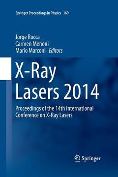 portada X-Ray Lasers 2014: Proceedings of the 14th International Conference on X-Ray Lasers (en Inglés)