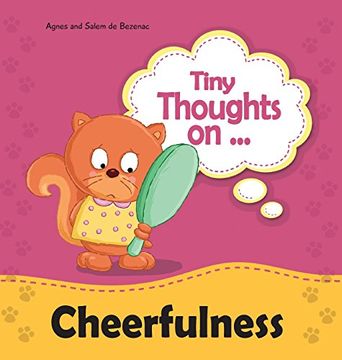portada Tiny Thoughts on Cheerfulness: It's better with a smile!
