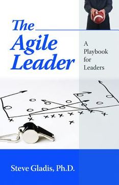portada the agile leader: a playbook for leaders (in English)