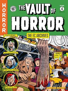 portada The ec Archives: The Vault of Horror Volume 4 (ec Archives: The Vault of Horror, 30-35) (en Inglés)