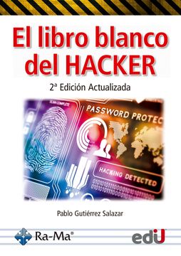 El libro blanco del hacker 2ª Edición