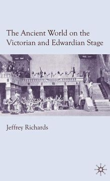 portada The Ancient World on the Victorian and Edwardian Stage (en Inglés)