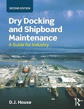 portada Dry Docking and Shipboard Maintenance: A Guide for Industry