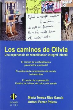portada Los Caminos de Olivia: Una Experiencia de Rehabilitación Integral Infantil (in Spanish)