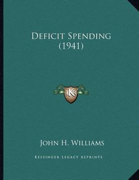 portada deficit spending (1941) (en Inglés)