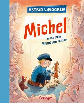 portada Michel aus Lönneberga 2. Michel Muss Mehr Männchen Machen (en Alemán)