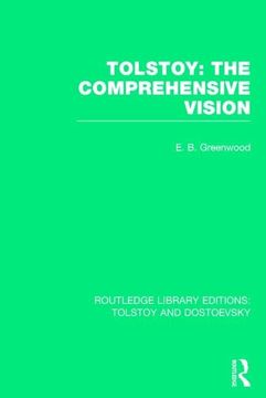 portada Tolstoy: The Comprehensive Vision (en Inglés)
