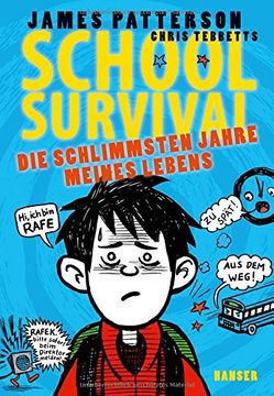 portada School Survival 01. Die schlimmsten Jahre meines Lebens (in German)