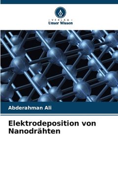 portada Elektrodeposition von Nanodrähten (en Alemán)