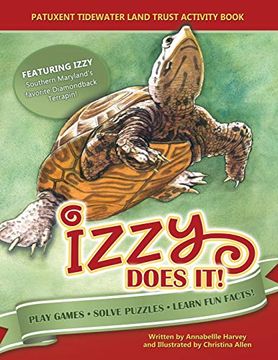 portada Izzy Does it: Patuxent Tidewater Land Trust Activity Book (in English)