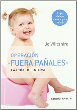 portada Operacion Fuera Pañales: La Guia Definitiva (Materia Gris) (in Spanish)