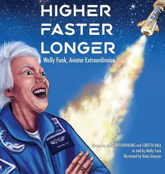 portada Higher, Faster, Longer: Wally Funk (en Inglés)