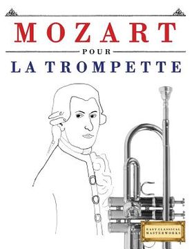 portada Mozart Pour La Trompette: 10 Pi (en Francés)