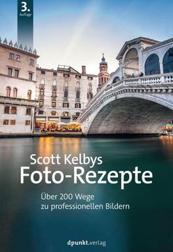 portada Scott Kelbys Foto-Rezepte (in German)