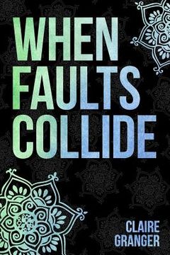 portada When Faults Collide (en Inglés)