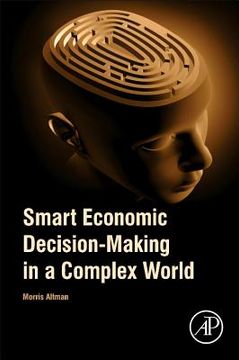 portada Smart Economic Decision-Making in a Complex World (en Inglés)