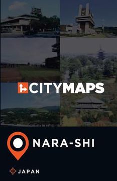 portada City Maps Nara-shi Japan (in English)