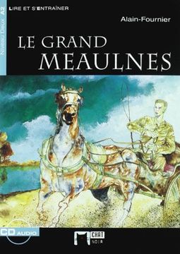 portada Le Grand Meaulnes. Material Auxiliar. Educacion Secundaria (Chat Noir. Lire et S'entrainer) - 9788431681746 (in Spanish)