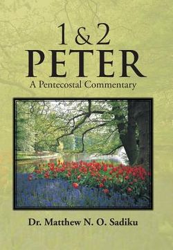 portada 1 & 2 Peter: A Pentecostal Commentary (en Inglés)