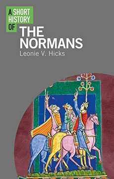 portada A Short History of the Normans (en Inglés)