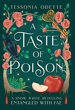 portada A Taste of Poison: A Snow White Retelling (Entangled With Fae) (en Inglés)