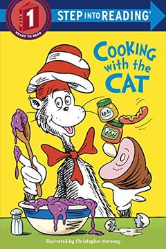 portada The cat in the Hat: Cooking With the cat (Dr. Seuss) (Step Into Reading Step 1) (en Inglés)
