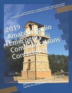 portada 2019 Amateur Radio Emergency Communications Conference: North Florida Amateur Radio Club Santa Fe Amateur Radio Society (en Inglés)