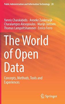 portada The World of Open Data: Concepts, Methods, Tools and Experiences (Public Administration and Information Technology) (en Inglés)