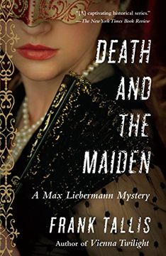 portada Death and the Maiden: A max Liebermann Mystery (Liebermann Papers: Max Liebermann Mystery) (en Inglés)