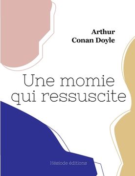 portada Une momie qui ressuscite (in French)