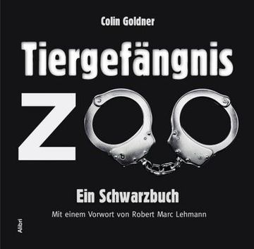 portada Tiergefängnis zoo (en Alemán)