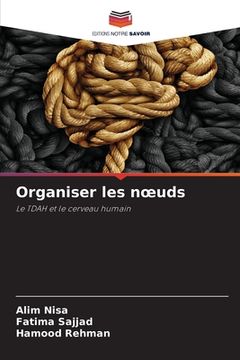 portada Organiser les noeuds (in French)
