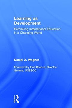 portada Learning as Development: Rethinking International Education in a Changing World