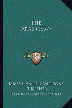 portada the arab (1857) (in English)