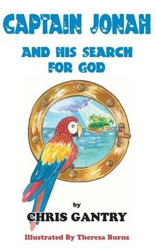 portada Captain Jonah and His Search for God (en Inglés)