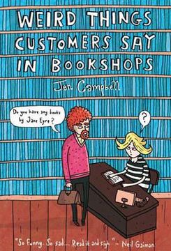 portada weird things customers say in bookshops (in English)