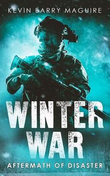 portada Winter War: Aftermath of Disaster Book 4 (in English)