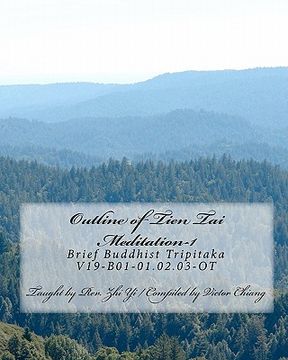 portada Outline of Tien Tai Meditation-1: Brief Buddhist Tripitaka / V19-B01-01.02.03-OT