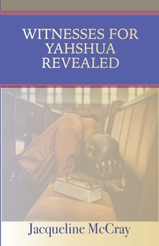 portada Witnesses for Yahshua Revealed (en Inglés)