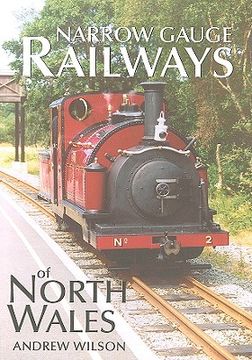 portada narrow gauge railways of north wales (in English)