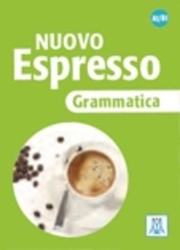 portada Nuovo Espresso: Grammatica A1-B1 (in Italian)