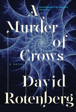 portada A Murder of Crows: Second Book of the Junction Chronicles (in English)