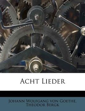 portada Acht Lieder (en Alemán)