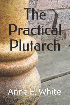 portada The Practical Plutarch (en Inglés)